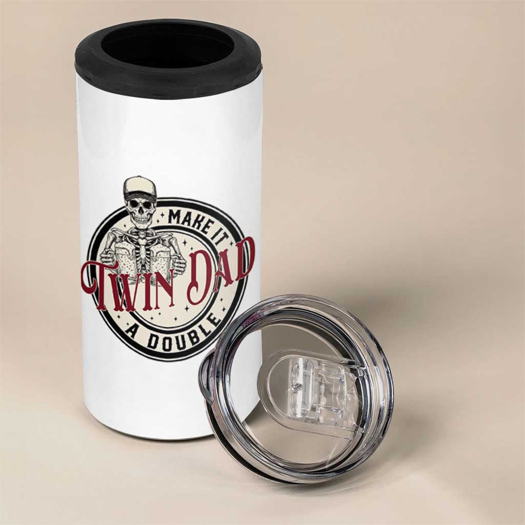 Funny Skeleton Twin Dad Make It A Double 4 in 1 Can Cooler Tumbler Expecting Fathers Day Gift