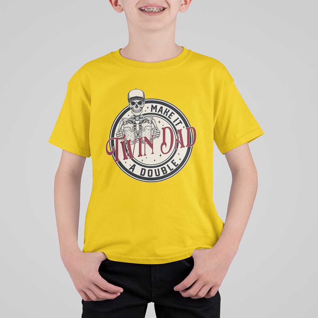 Funny Skeleton Twin Dad Make It A Double T Shirt For Kid Expecting Fathers Day Gift