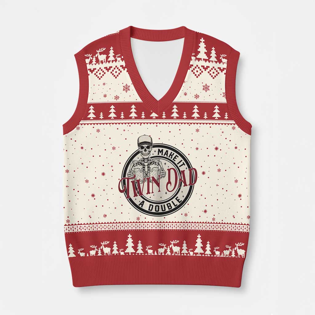 Funny Skeleton Twin Dad Make It A Double V-Neck Knit Sweater Vest Expecting Fathers Day Gift