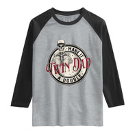 Funny Skeleton Twin Dad Make It A Double Raglan Shirt Expecting Fathers Day Gift