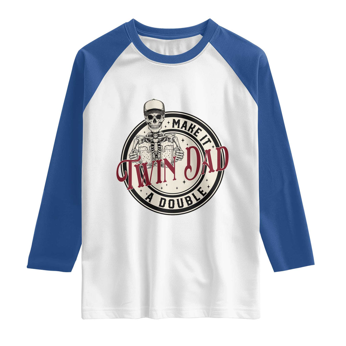 Funny Skeleton Twin Dad Make It A Double Raglan Shirt Expecting Fathers Day Gift