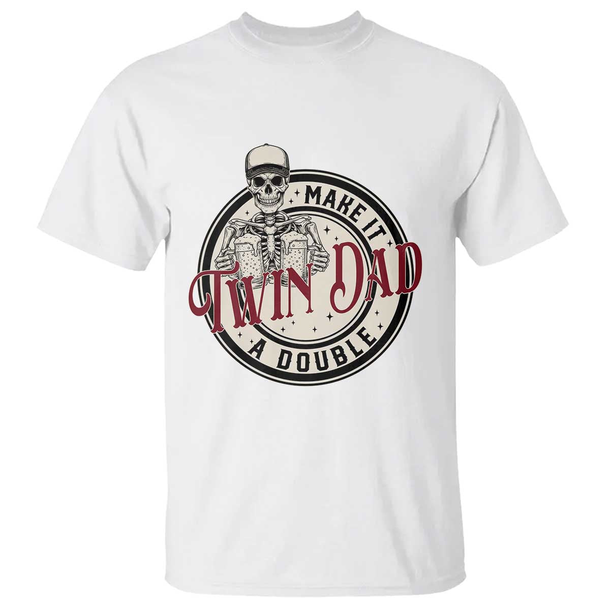 Funny Skeleton Twin Dad Make It A Double T Shirt Expecting Fathers Day Gift