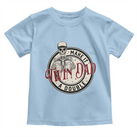 Funny Skeleton Twin Dad Make It A Double Toddler T Shirt Expecting Fathers Day Gift