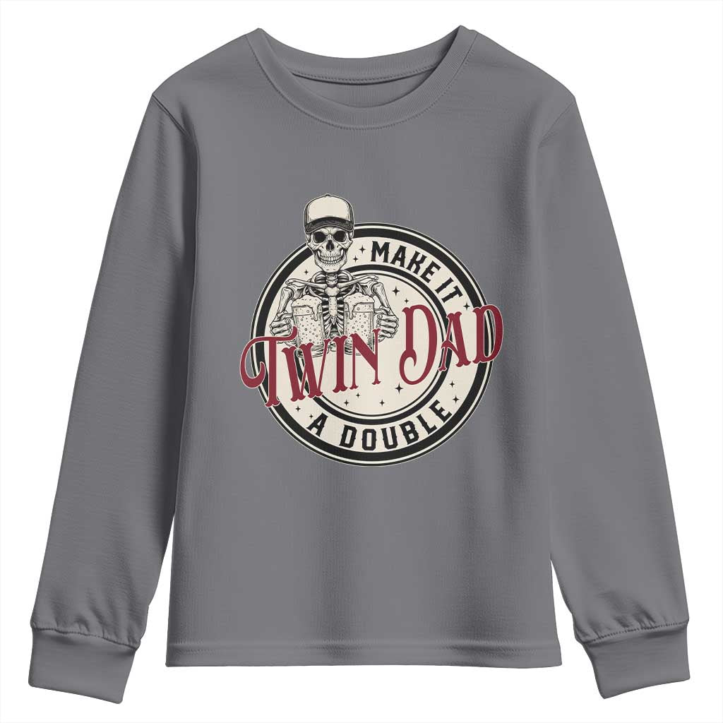Funny Skeleton Twin Dad Make It A Double Youth Sweatshirt Expecting Fathers Day Gift