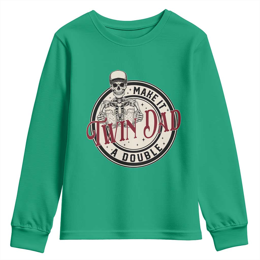Funny Skeleton Twin Dad Make It A Double Youth Sweatshirt Expecting Fathers Day Gift