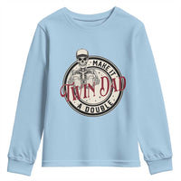 Funny Skeleton Twin Dad Make It A Double Youth Sweatshirt Expecting Fathers Day Gift