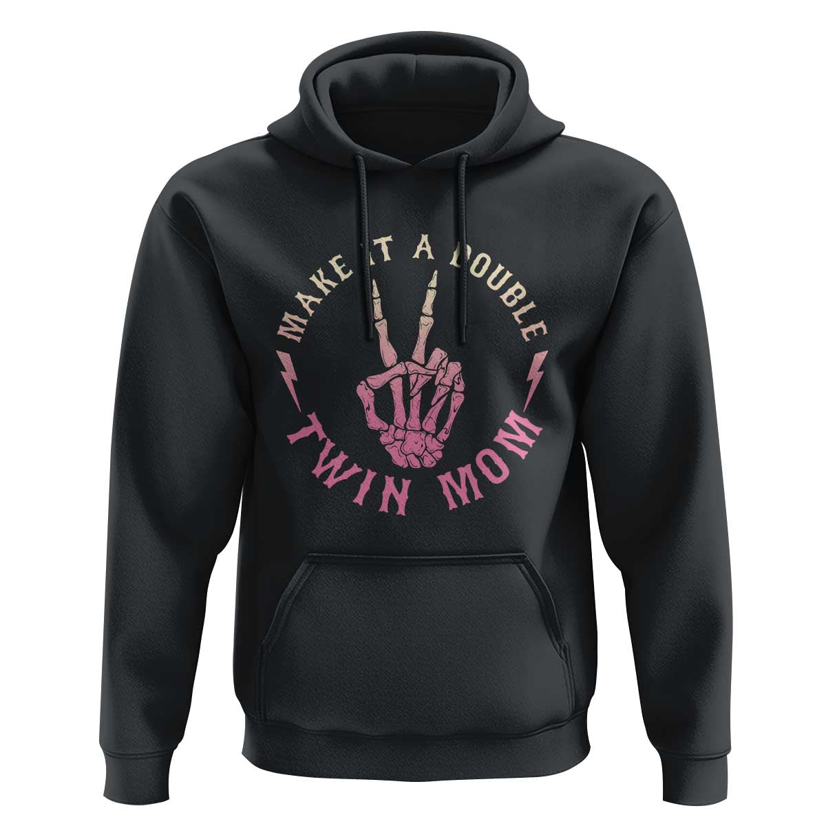 Twin Mom Hoodie Make It A Double Expecting Twins Mothers Day
