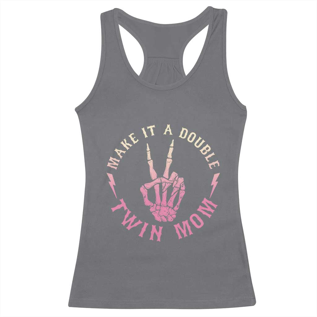 Twin Mom Racerback Tank Top Make It A Double Expecting Twins Mothers Day