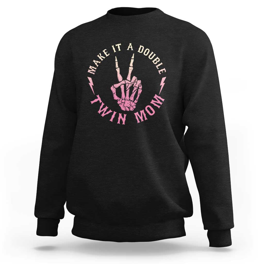 Twin Mom Sweatshirt Make It A Double Expecting Twins Mothers Day