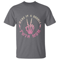 Twin Mom T Shirt Make It A Double Expecting Twins Mothers Day