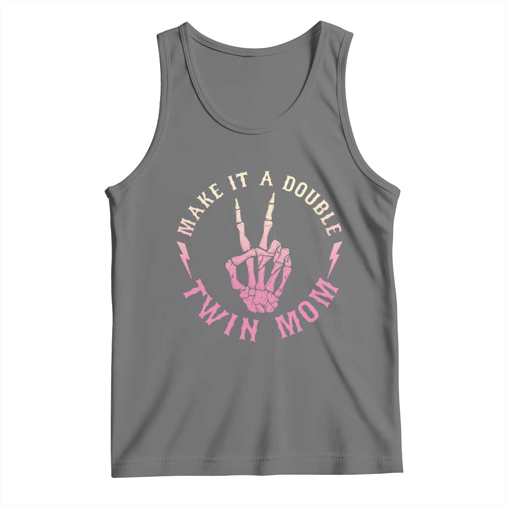 Twin Mom Tank Top Make It A Double Expecting Twins Mothers Day