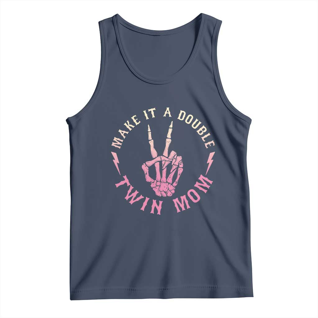 Twin Mom Tank Top Make It A Double Expecting Twins Mothers Day
