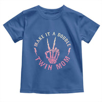 Twin Mom Toddler T Shirt Make It A Double Expecting Twins Mothers Day