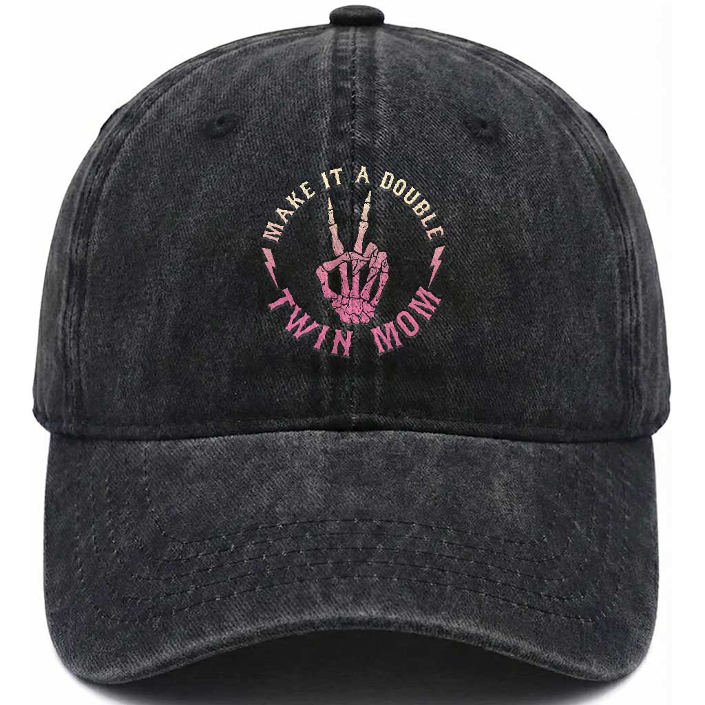 Twin Mom Washed Cotton Baseball Cap Make It A Double Expecting Twins Mothers Day