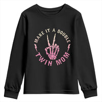 Twin Mom Youth Sweatshirt Make It A Double Expecting Twins Mothers Day