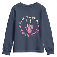 Twin Mom Youth Sweatshirt Make It A Double Expecting Twins Mothers Day