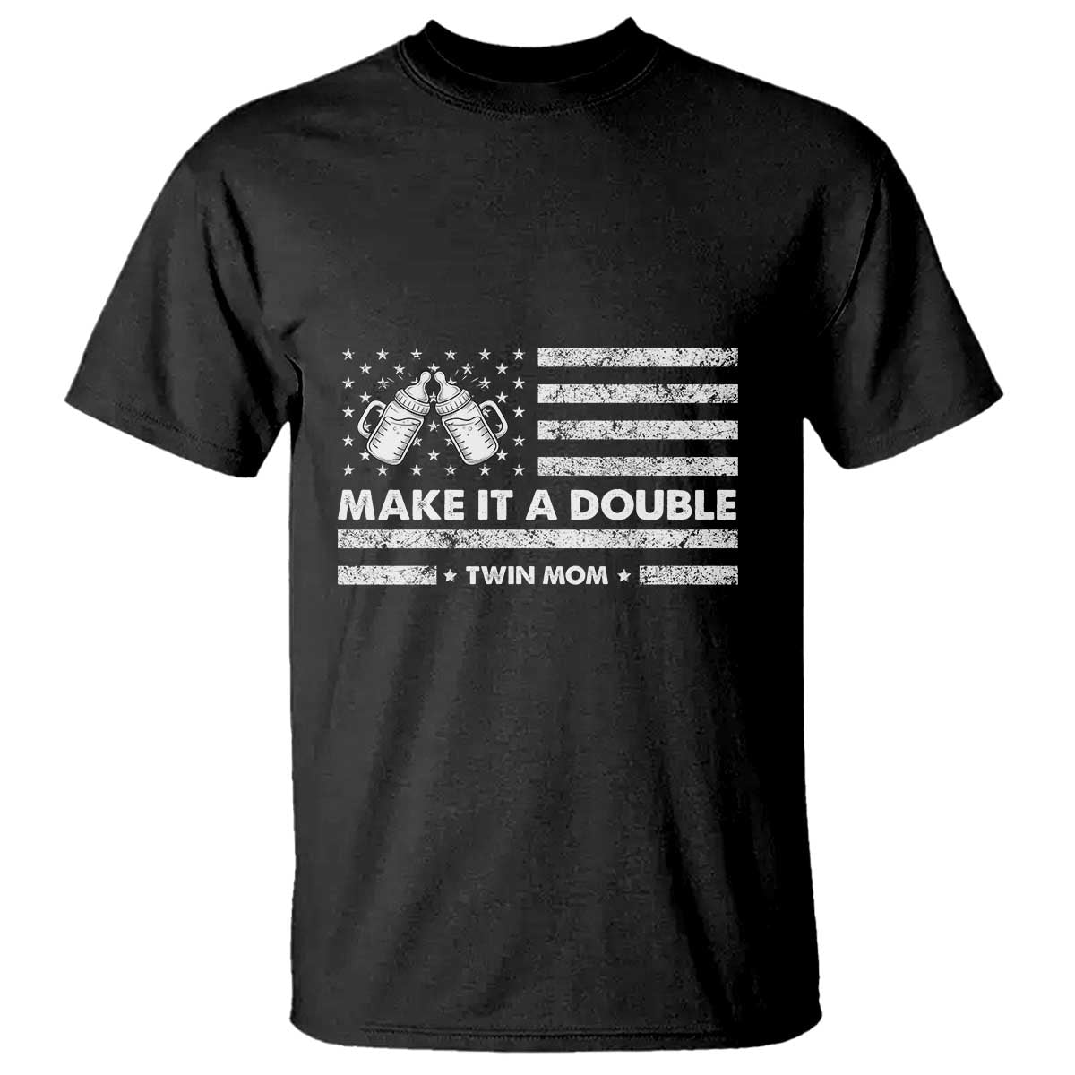 Twin Mom T Shirt Make It A Double Patriotic USA Flag Gift