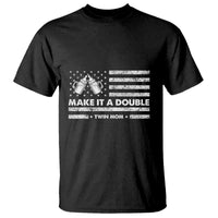 Twin Mom T Shirt Make It A Double Patriotic USA Flag Gift
