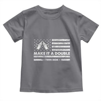 Twin Mom Toddler T Shirt Make It A Double Patriotic USA Flag Gift