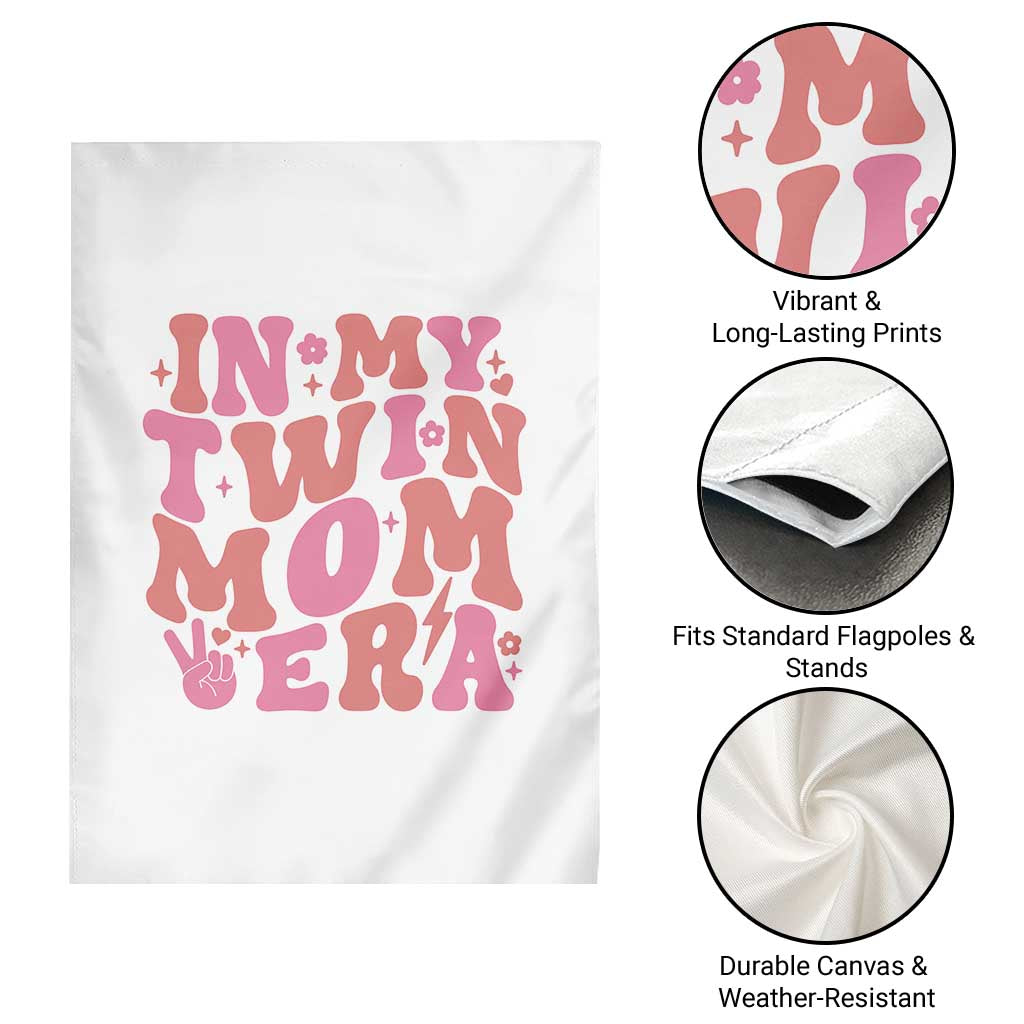 In My Twin Mom Era Garden Flag Funny Mama Twin Pregnancy Announcement