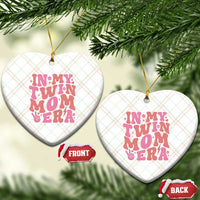 In My Twin Mom Era Ceramic Ornament Funny Mama Twin Pregnancy Announcement