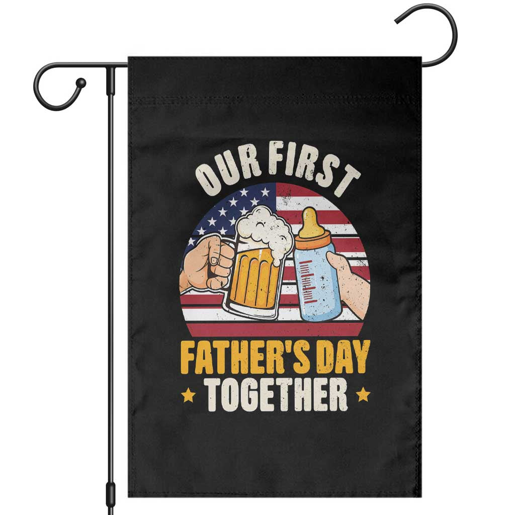 Patriotic Our First Fathers Day Together Garden Flag Gift For New Dad