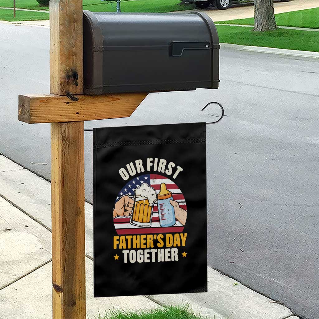 Patriotic Our First Fathers Day Together Garden Flag Gift For New Dad