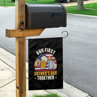 Patriotic Our First Fathers Day Together Garden Flag Gift For New Dad