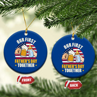 Patriotic Our First Fathers Day Together Ceramic Ornament Gift For New Dad