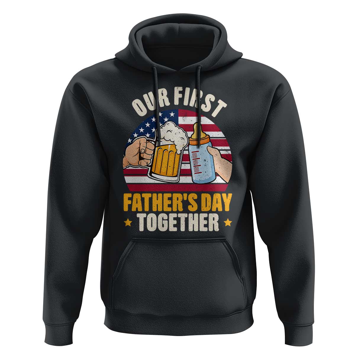 Patriotic Our First Fathers Day Together Hoodie Gift For New Dad