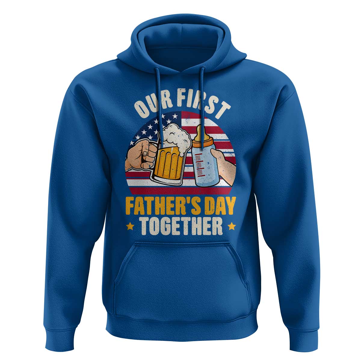 Patriotic Our First Fathers Day Together Hoodie Gift For New Dad