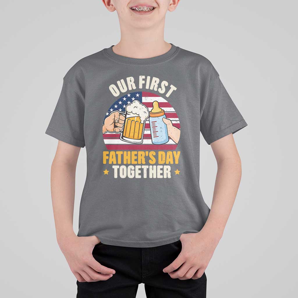 Patriotic Our First Fathers Day Together T Shirt For Kid Gift For New Dad