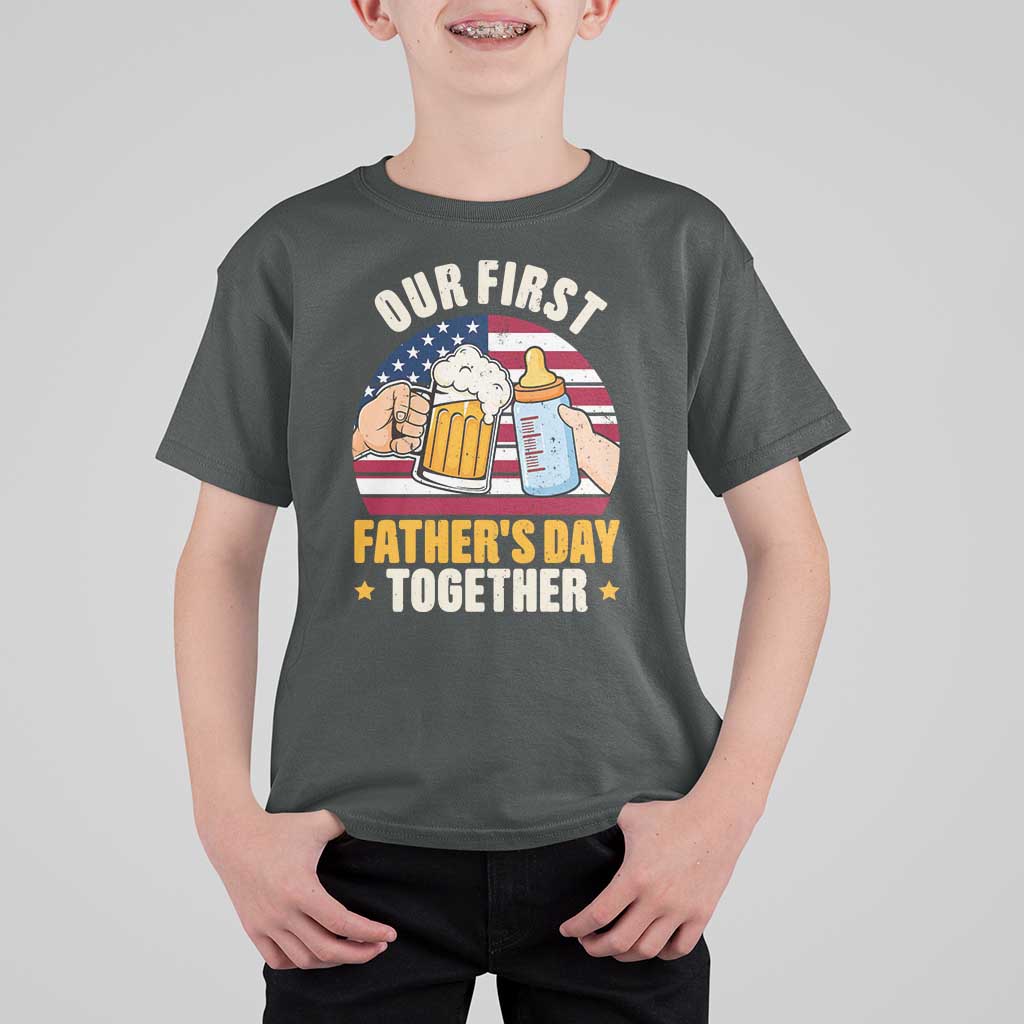 Patriotic Our First Fathers Day Together T Shirt For Kid Gift For New Dad