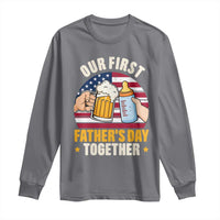 Patriotic Our First Fathers Day Together Long Sleeve Shirt Gift For New Dad