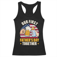 Patriotic Our First Fathers Day Together Racerback Tank Top Gift For New Dad