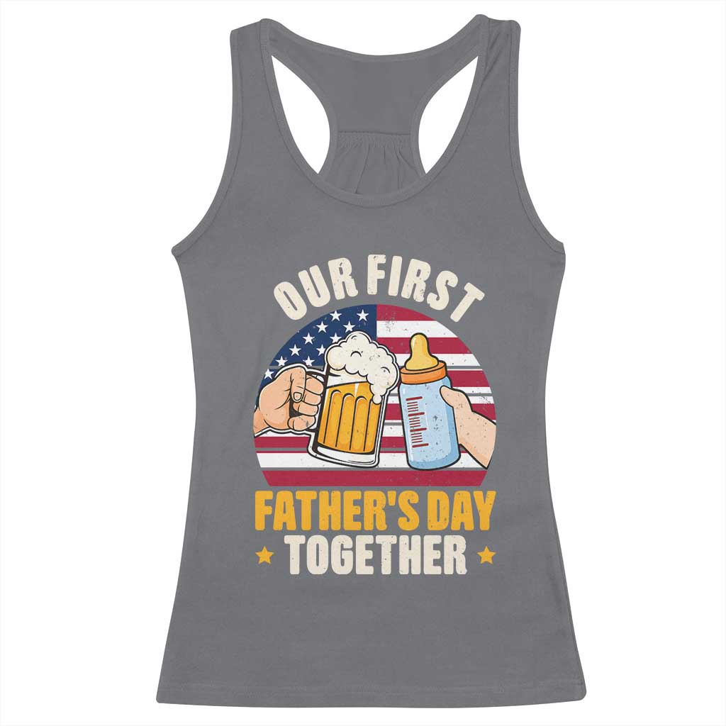 Patriotic Our First Fathers Day Together Racerback Tank Top Gift For New Dad