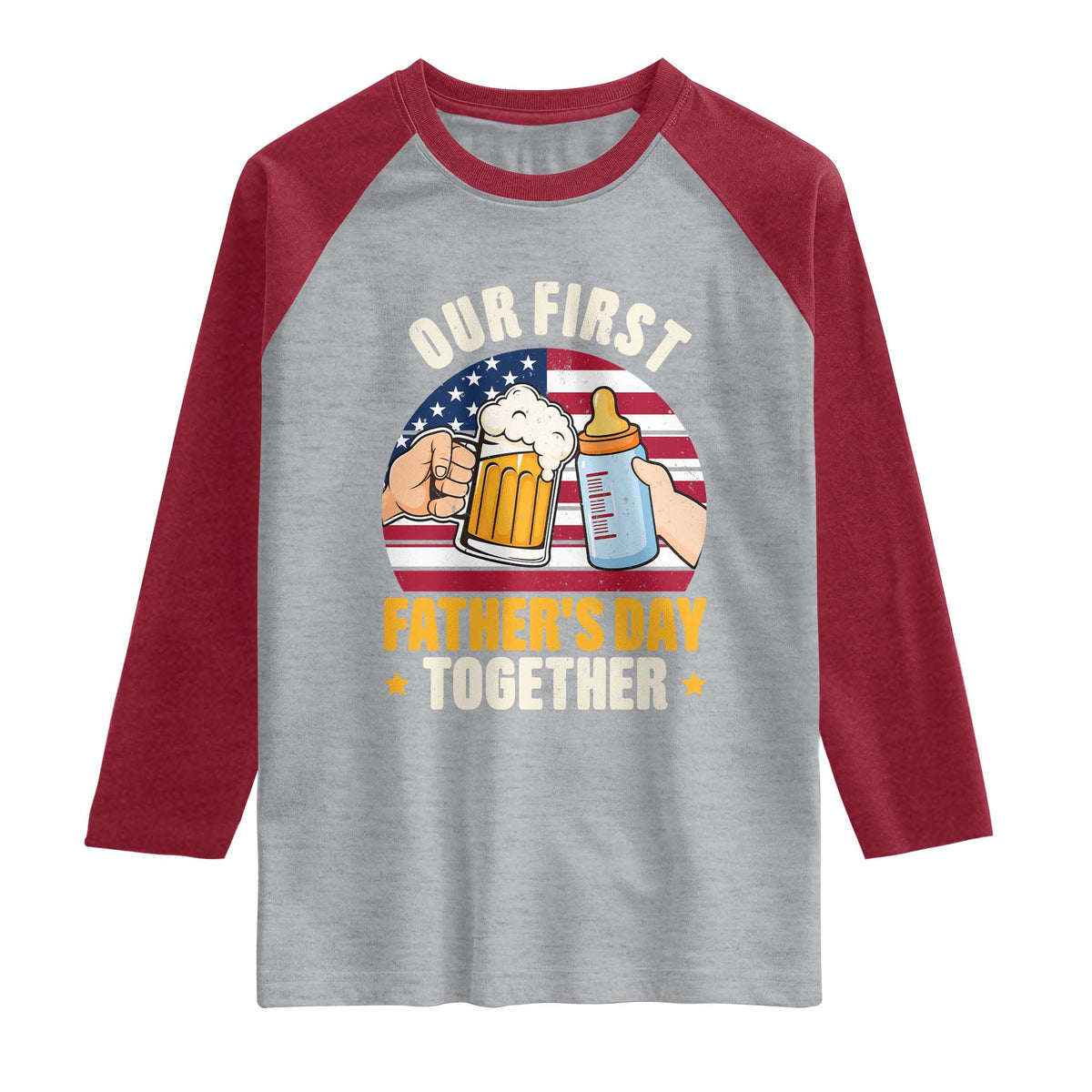 Patriotic Our First Fathers Day Together Raglan Shirt Gift For New Dad