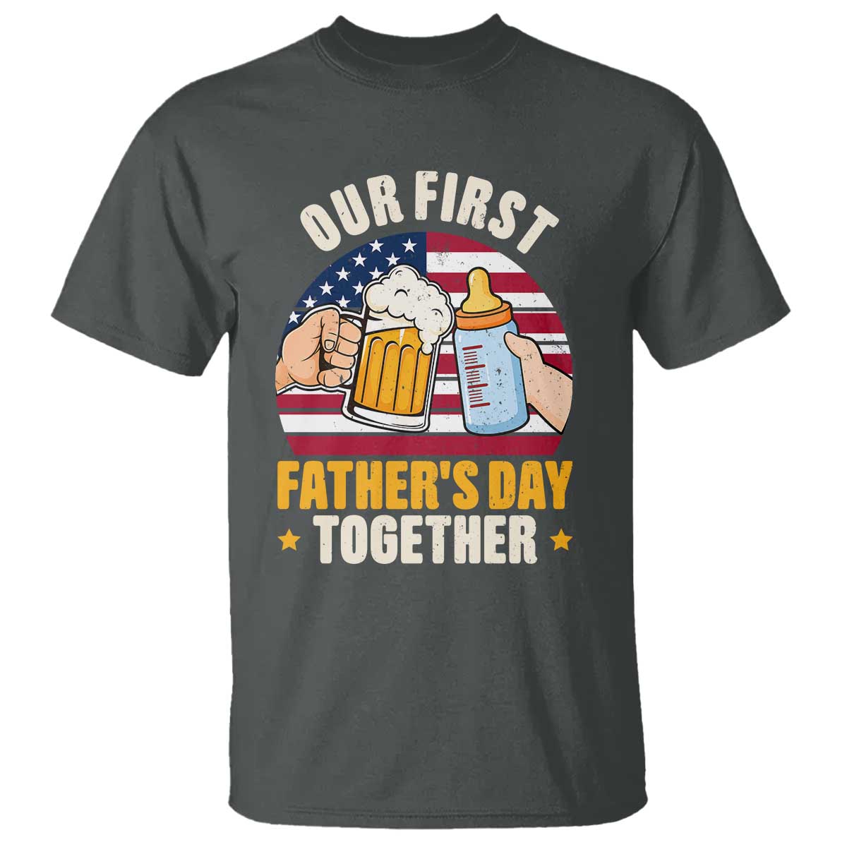 Patriotic Our First Fathers Day Together T Shirt Gift For New Dad