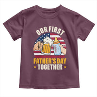 Patriotic Our First Fathers Day Together Toddler T Shirt Gift For New Dad
