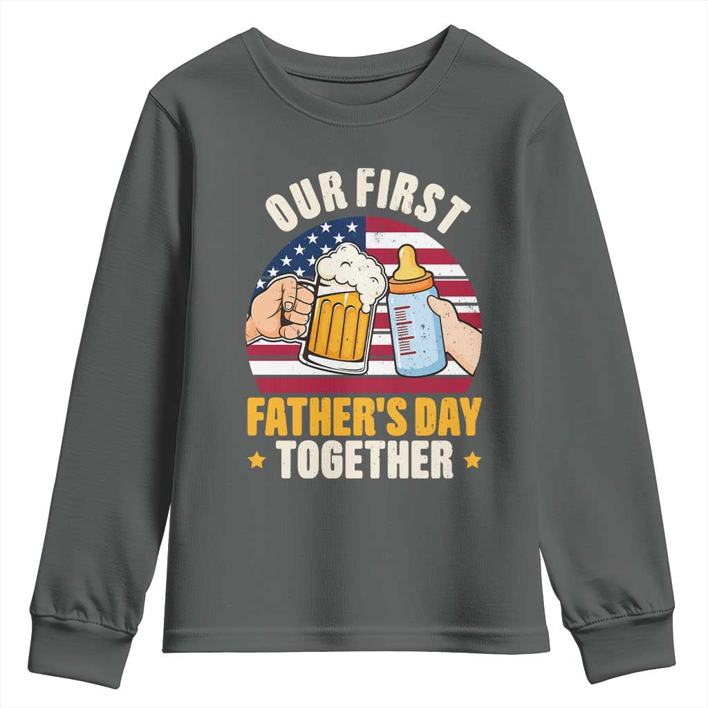 Patriotic Our First Fathers Day Together Youth Sweatshirt Gift For New Dad
