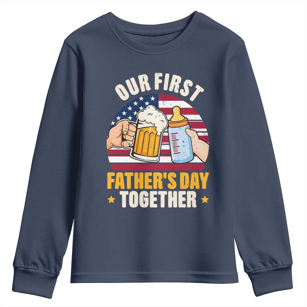 Patriotic Our First Fathers Day Together Youth Sweatshirt Gift For New Dad