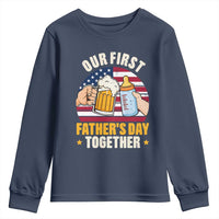 Patriotic Our First Fathers Day Together Youth Sweatshirt Gift For New Dad