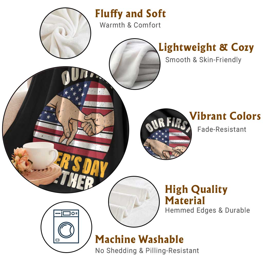 Our First Fathers Day Together Throw Blanket Patriotic New Dad Gift