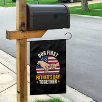 Our First Fathers Day Together Garden Flag Patriotic New Dad Gift