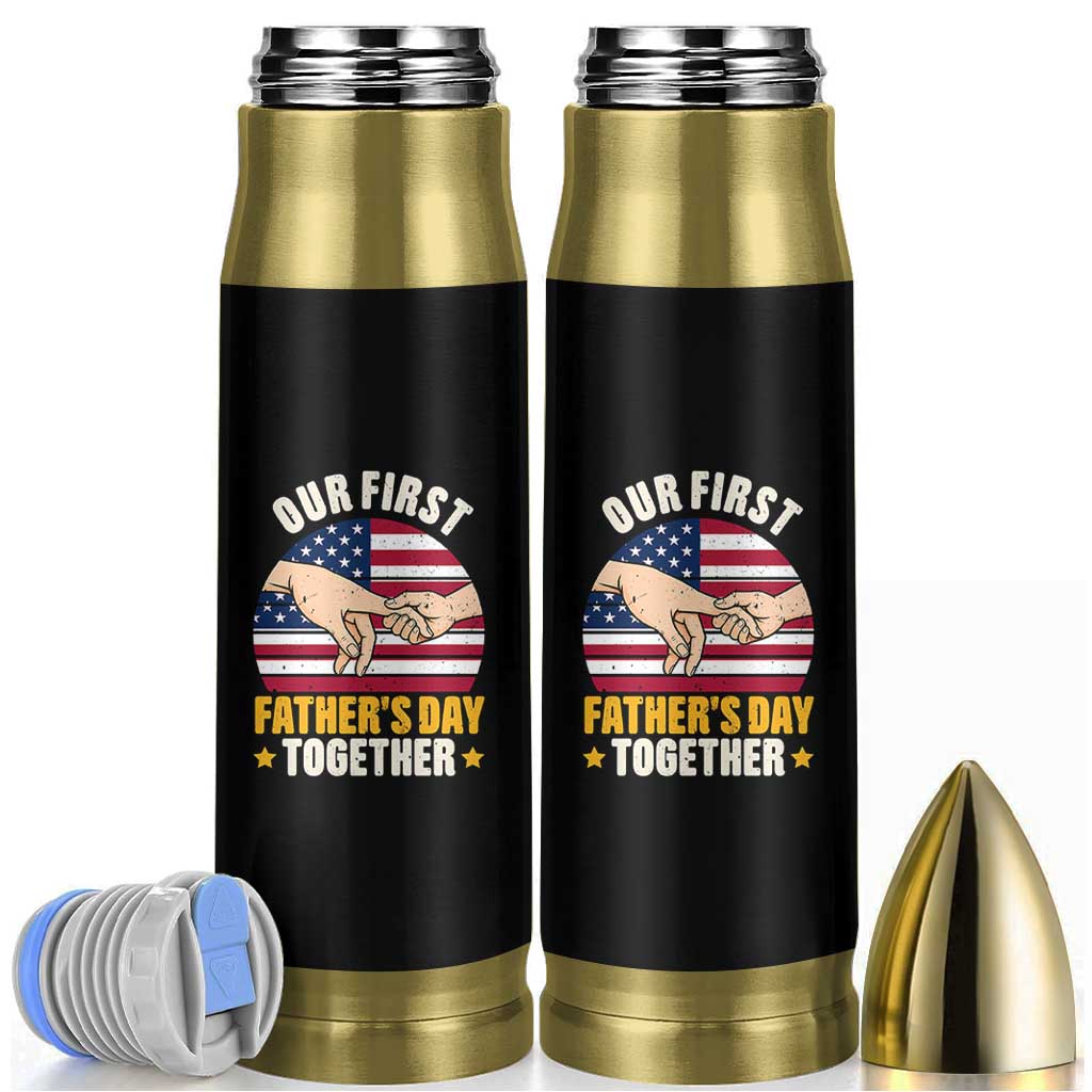 Our First Fathers Day Together Bullet Tumbler Patriotic New Dad Gift