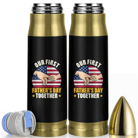 Our First Fathers Day Together Bullet Tumbler Patriotic New Dad Gift