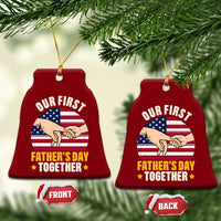 Our First Fathers Day Together Ceramic Ornament Patriotic New Dad Gift