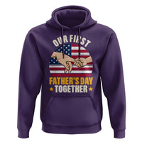 Our First Fathers Day Together Hoodie Patriotic New Dad Gift