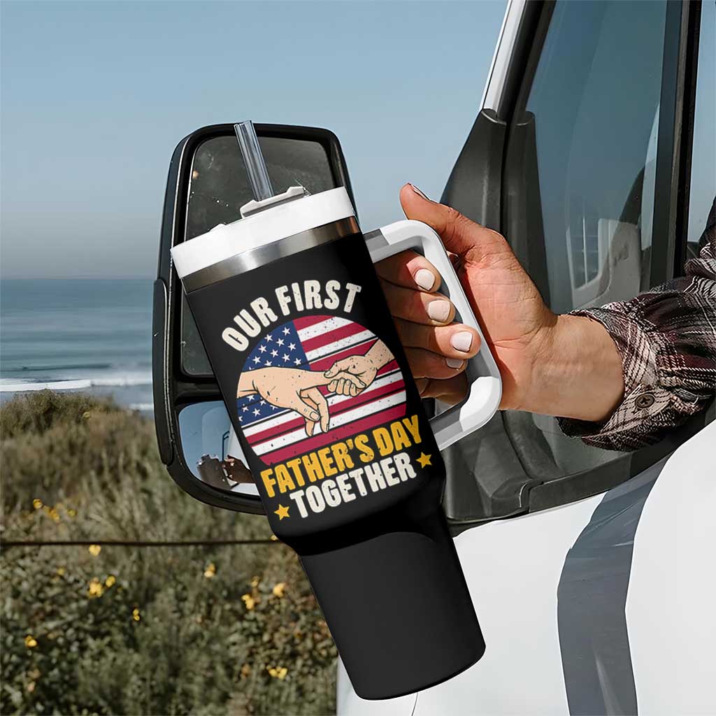 Our First Fathers Day Together Tumbler With Handle Patriotic New Dad Gift