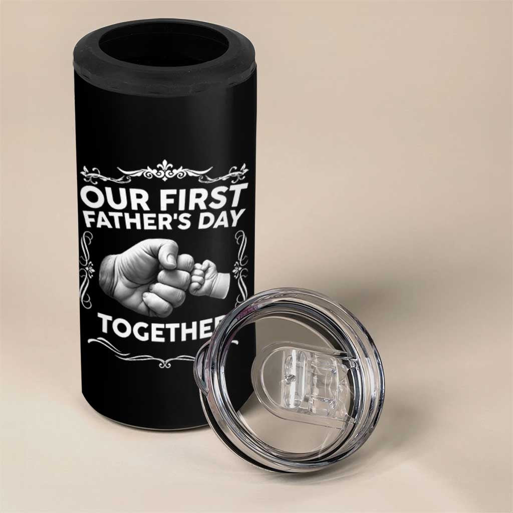 Proud New Dad 4 in 1 Can Cooler Tumbler Our First Fathers Day Together Gift